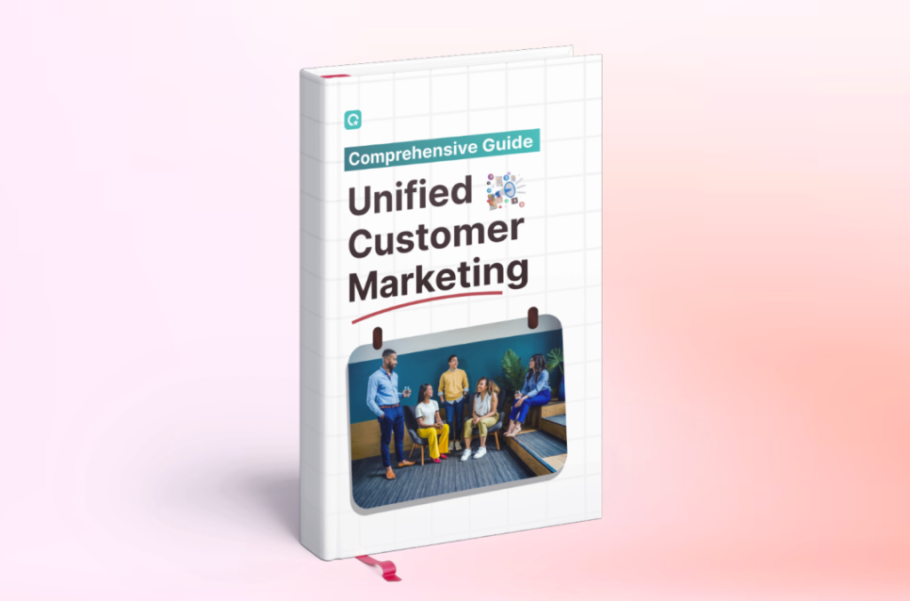 Unified Customer Marketing